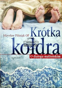 Krótka kołdra. O dialogu małżeńskim