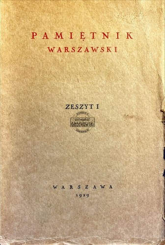 681943 Pamiętnik warszawski, zeszyt I