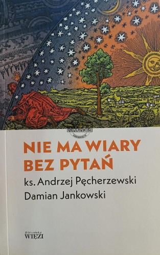 663909 Nie ma wiary bez pytań