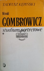 Witold Gombrowicz. Studium portretowe
