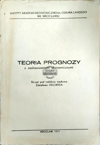 664238 Teoria prgnozy z zastosowaniami ekonomicznymi