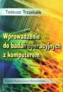 Wprowadzenie do badań operacyjnych z komputerem