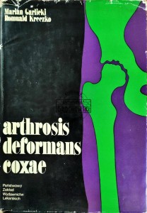 Arthrosis deformans coxae