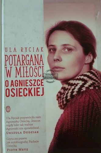 665217 Potargana w miłości. O Agnieszce Osieckiej