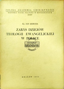 Zarys dziejów teologii ewangelickiej w Polsce