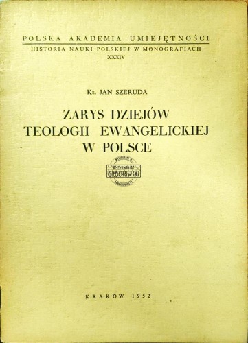 664288 Zarys dziejów teologii ewangelickiej w Polsce