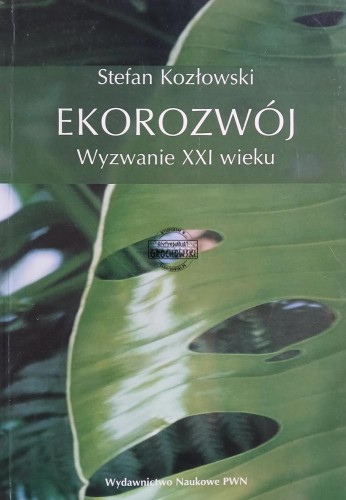 665280 Ekorozwój, Wyzwanie XXI wieku