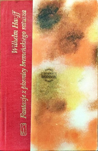 664388 Fantazje z piwnicy bremeńskiego ratusza