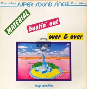 Material – Bustin' Out / Over & Over 12"