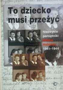 To dziecko musi przeżyć