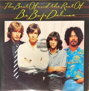 Be Bop Deluxe – The Best Of And The Rest Of Be Bop Deluxe 2LP