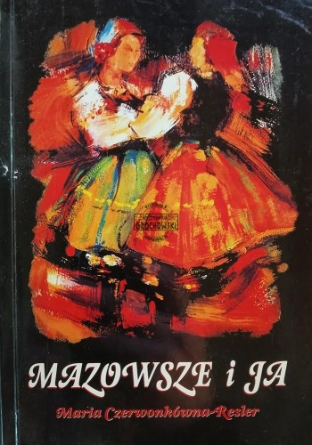 665413 Mazowsze i ja