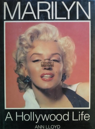 665489 Marilyn, A Hollywood Life