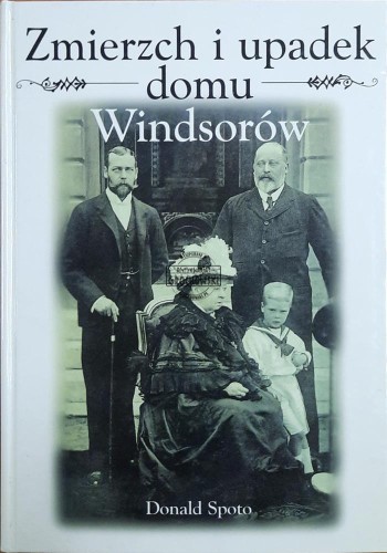 662917 Zmierzch i upadek domu Windsorów