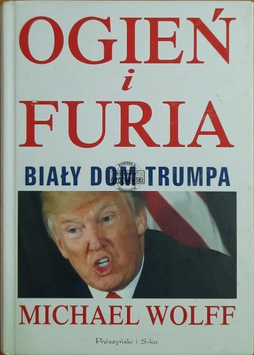 662951 Ogień i furia. Biały Dom Trumpa