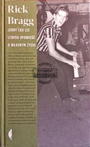 Jerry'ego Lee Lewisa opowieśc o własnym życiu