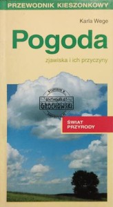 Pogoda: zjawiska i ich przyczyny 