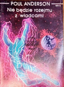 Nie będzie rozejmu z wladcami 