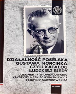 Działalność poselska Gustawa Morcinka, czyli Katalog ludzkiej biedy 
