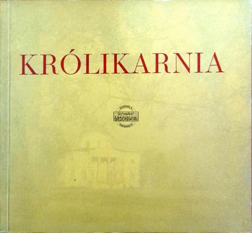 667055 Królikarnia - Muzeum im. Xawerego Dunikowskiego: katalog