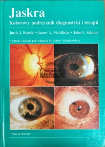 Jaskra. Kolorowy podręcznik diagnostyki i terapii