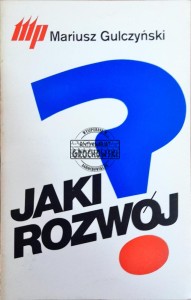 Jaki rozwój?