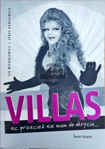 Villas: nic przecież nie mam do ukrycia...