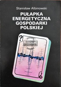 Pułapka energetyczna gospodarki polskiej