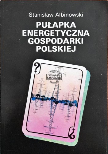 667110 Pułapka energetyczna gospodarki polskiej