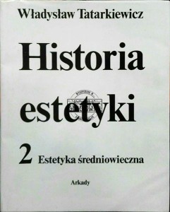 Historia estetyki. II: Estetyka średniowieczna 