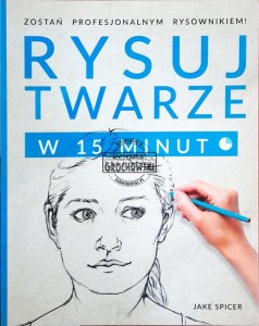 Rysuj twarze w 15 minut