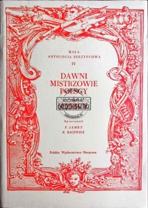 Mała antologia skrzypcowa IV. Dawni mistrzowie Polscy i Czescy