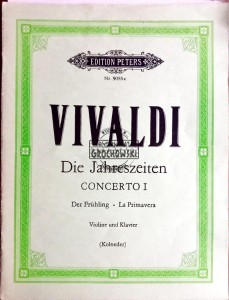 Die Jahreszeiten. Concerto I. Der Fruhling. Violine und Klavier