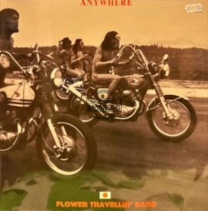 Flower Travellin' Band – Anywhere LP