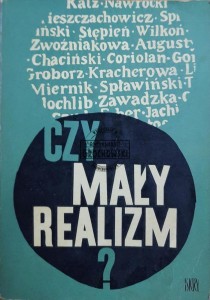 Czy mały realizm?