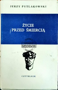 Życie przed śmiercią