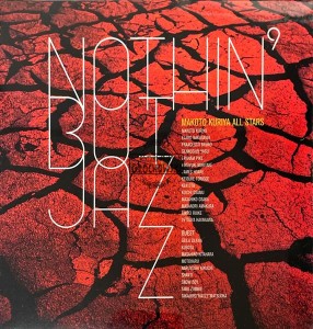 Makoto Kuriya All Stars – Nothin' But Jazz CD