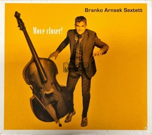 Branko Arnsek Sextett – Move closer! CD