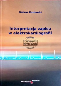 Interpretacja zapisu w elektrokardiologii, część III