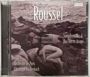 Albert Roussel, Orchestre De Paris, Christoph Eschenbach – Symphony No. 2 / Bacchus et Ariane CD