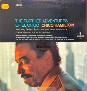 Chico Hamilton – The Further Adventures Of El Chico LP