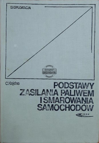 666431 Podstawy zasilania paliwem i smarowania samochodów