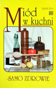 Miód w kuchni
