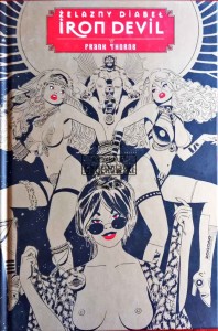 Żelazny Diabeł. Iron Devil