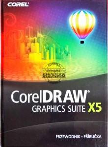 CorelDRAW. Graphics Suite X5. Przewodnik