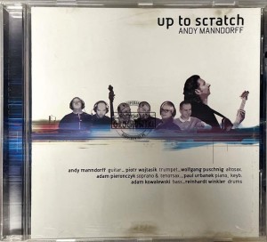 Andy Manndorff – Up To Scratch CD