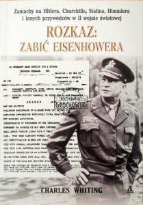 Rozkaz: Zabić Eisenhowera