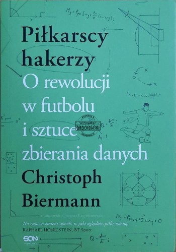 666546 Piłkarscy hakerzy. O rewolucji w futbolu i sztuce zbierania danych