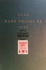 Bank Polski S.A .1924 - 1951