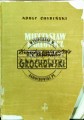 668009 Mieczysław Karłowicz 1876-1909. Kronika życia artysty i taternika